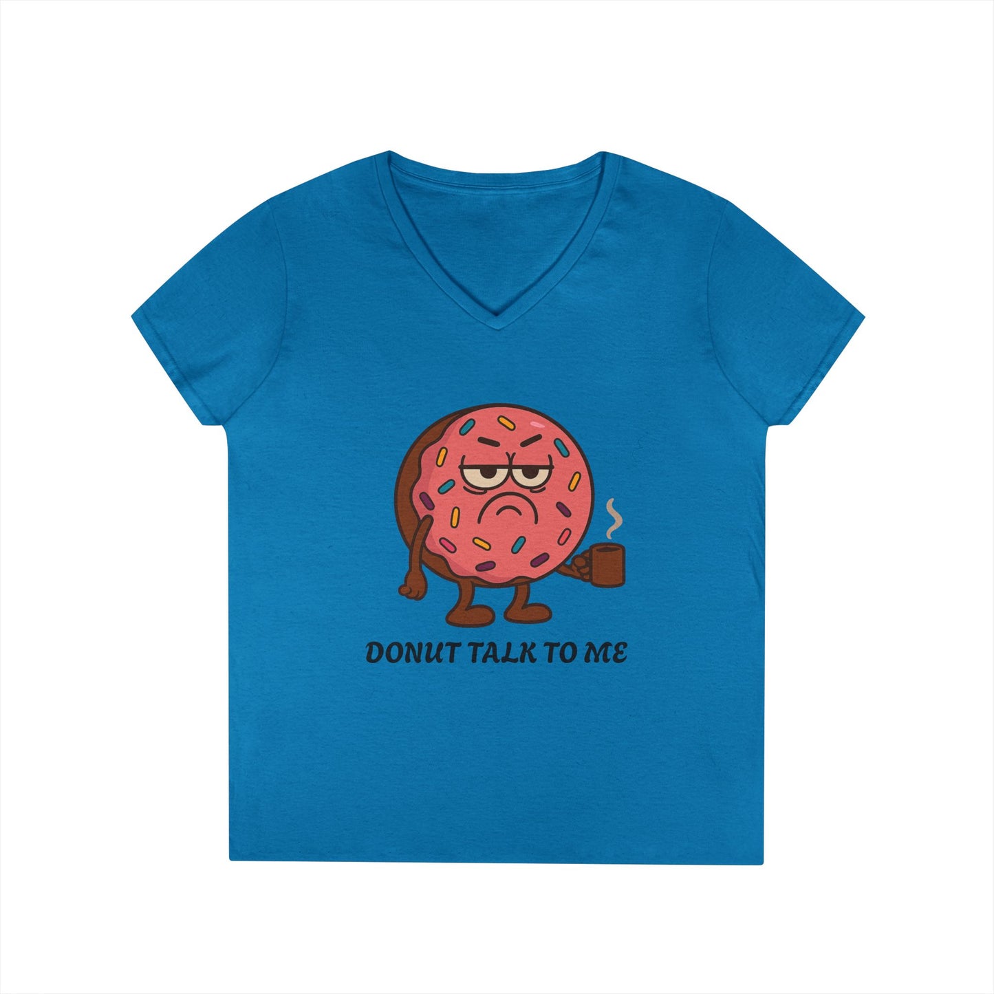 Funny Donut V-Neck T-Shirt, Casual Wear, Gift for Foodies, Sweet Treat Humor, Great for Birthdays and Brunch