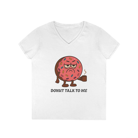Funny Donut V-Neck T-Shirt, Casual Wear, Gift for Foodies, Sweet Treat Humor, Great for Birthdays and Brunch