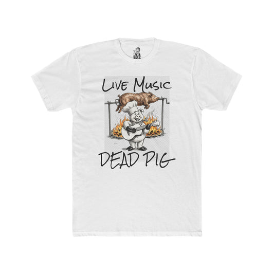 Live Music "Dead Pig" T-Shirt — Every Friday All Summer EDZ Logo Tee
